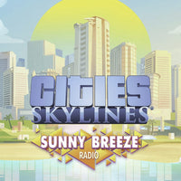 Cities Skylines Sunny Breeze Radio - STEAM GLOBAL - 95gameshop.com